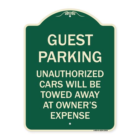 SIGNMISSION Guest Parking Unauthorized Cars Will Towed Away Owners Expense Alum Sign, 18" L, 24" H, G-1824-23924 A-DES-G-1824-23924